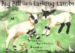  - Big Bill and the Larking Lambs