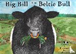  - Big Bill the Beltie Bull