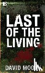 Moody, David - Last of the Living