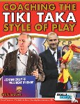 Davies, Jed C. - Coaching the Tiki Taka Style of Play