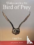 Fox, Nick - Understanding the Bird of Prey