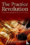 Johnston, Philip - The Practice Revolution