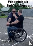 Todd, Tank - Wheelchair Self Defence