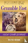 Webb, Ruth - Grumble Fast
