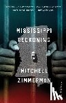 Zimmerman, Mitchell - Mississippi Reckoning