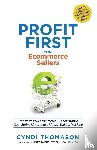 Thomason, Cyndi - Profit First for Ecommerce Sellers