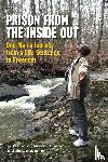 Elmore, William Mecca, Simone, Susan - Prison From The Inside Out