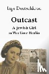 Deutschkron, Inge - Outcast