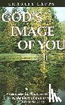 Capps, Charles - God's Image of You