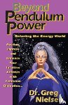 Greg Nielsen, Nielsen - Beyond Pendulum Power