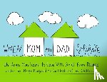 Heegaard, Marge Eaton - When Mom & Dad Separate