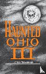 Woodyard, Chris - Haunted Ohio III
