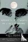 Ruskan, John - Between The Moon and The Walking