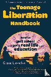 Llewellyn, Grace - The Teenage Liberation Handbook