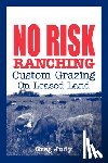 Judy, Greg - No Risk Ranching