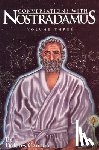 Cannon, Dolores (Dolores Cannon) - Conversations with Nostradamus: Volume 3