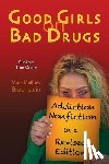 Braunstein, Mark Mathew - Good Girls On Bad Drugs