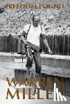 Miller, Warren - Freedom Found: My Life Story