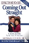 Cohen, Richard (University of California San Diego USA) - Coming Out Straight