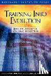 DeWolf, David K., West, John G., Luskin, Casey - Traipsing into Evolution