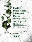 Simranjeet Kaur - Finding Peace Within Shattered Pieces