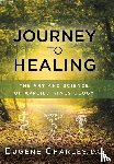 Charles, Eugene - Charles, E: Journey to Healing