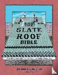 Jenkins, Joseph C. - The Slate Roof Bible