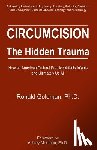 Goldman, Ronald - Circumcision: The Hidden Trauma