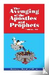 Ogden, Arthur M - The Avenging of the Apostles and Prophets