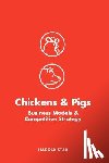 Star, Harold - Chickens and Pigs: Business Models and Competitive Strategy