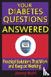Ruhl, Jenny - Your Diabetes Questions Answered