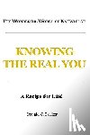Decker, Donald C. - Virtues: Knowing the Real You