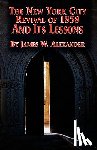 Alexander, James W - The New York City Revival of 1858 and Its Lessons