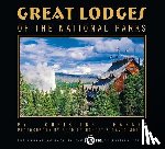 Barnes, Christine - Great Lodges of the National Parks