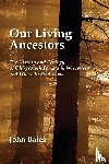 Bates, John - Our Living Ancestors