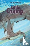 Arnosky, Jim - Little Champ