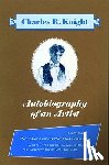 Knight, Charles R. - Autobiography of an Artist: Charles R. Knight (Introductions by Ray Bradbury & Ray Harryhausen)