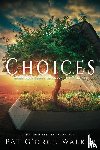 G'Orge-Walker, Pat - Choices