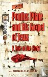 Morgan, Michael E - Pontius Pilate's Gospel of Jesus