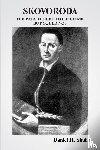 Shubin, Daniel H., Skovoroda, Grigori - Skovoroda