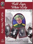 Crisci, M G - Call Sign, White Lily (5th Edition)