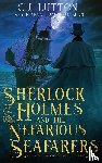 Lutton, C J, Slan, Joanna Campbell - Sherlock Holmes and the Nefarious Seafarers