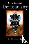 Connolly, S. - The Complete Book of Demonolatry
