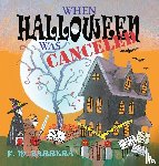 Barrera, F M - When Halloween Was Canceled