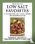 Mostyn, Bobbie - The Hasty Gourmet(TM) Low Salt Favorites