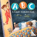 Rappa, Desiree &. Brian - ABC A Family Alphabet Book