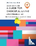 Fitzpatrick, Keri - Twenty-fifth Anniversary Edition Makin' Lemonade: A Guide for Choiceful Living