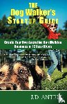 Antell, J D - The Dog Walker's Startup Guide