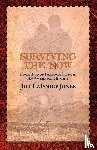 Jones, Jill LaForge - Surviving the Now