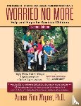 Wagner Ph.D., Aureen Pinto - Worried No More